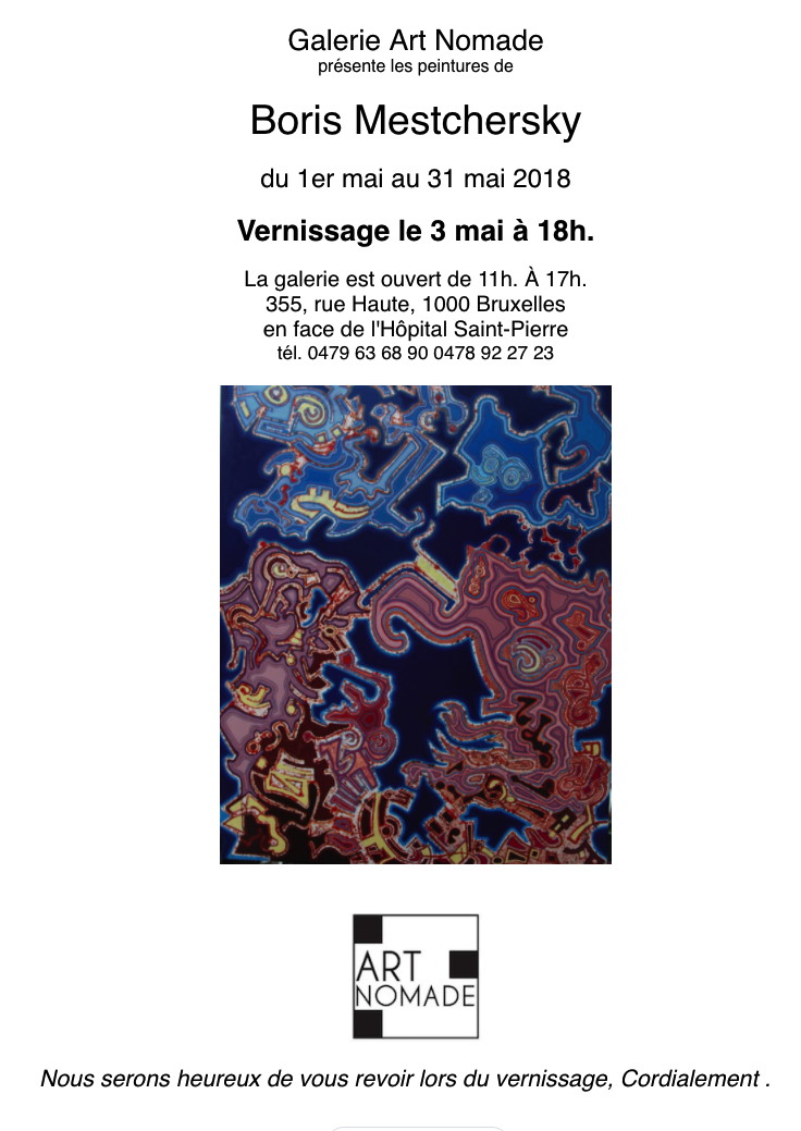 Affiche. Galerie Art Nomade. Exposition des peintures de Boris Mestchersky. 2018-05-01